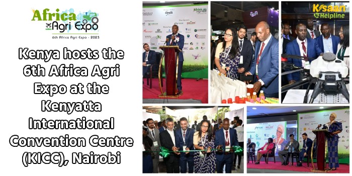 Kenya hosts the 6th Africa Agri Expo at the Kenyatta International Convention Centre (KICC), Nairobi